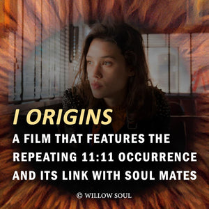 Sundance Film "I ORIGINS" Features 11:11 and Soul Mates