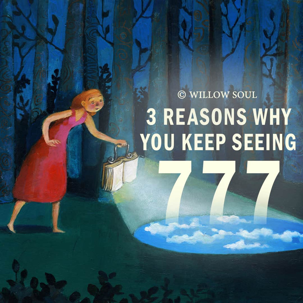3 Reasons Why You Are Seeing 777 – The Meaning of 777